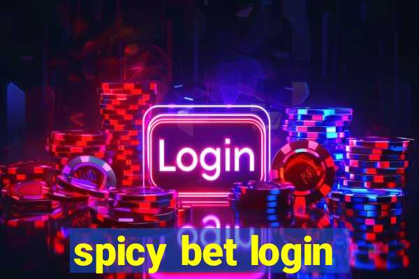 spicy bet login